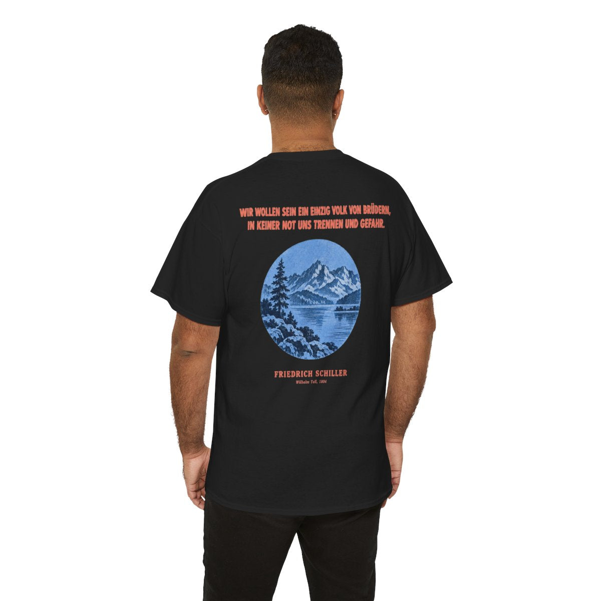 Unisex T-Shirt mit Zitat - Schiller - Wir wollen sein ein einzig (Druck hinten) – person-6-back