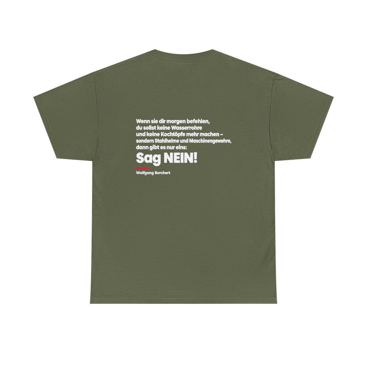 Unisex T-Shirt mit Zitat - Borchert - Sag Nein (Druck hinten) – back