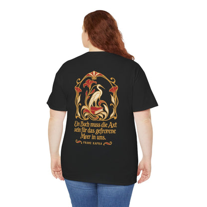 Unisex T-Shirt mit Zitat - Kafka - Ein Buch muss die Axt (Druck hinten) – person-5-back