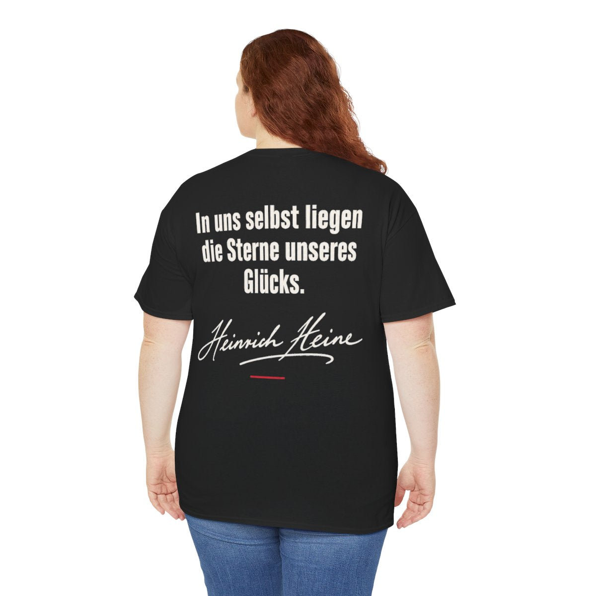 Unisex T-Shirt mit Zitat - Heine - In uns selbst liegen Signatur (Druck hinten) – person-5-back