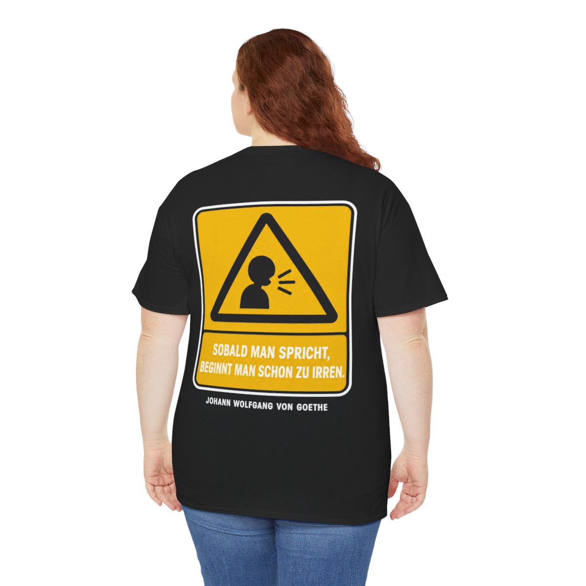 Unisex T-Shirt mit Zitat - Goethe - Sobald man spricht (Druck hinten) – person-5-back