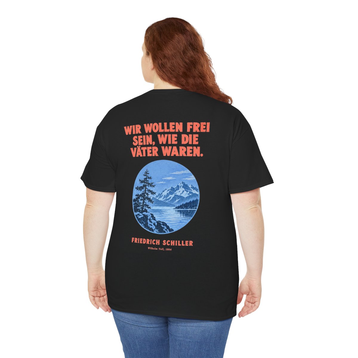 Unisex T-Shirt mit Zitat - Schiller - Wir wollen frei sein (Druck hinten) – person-5-back