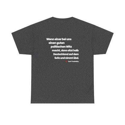 Unisex T-Shirt mit Zitat - Tucholsky - Der politische Witz (Druck hinten) – back