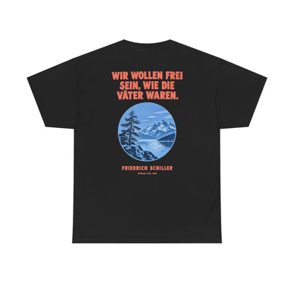 Unisex T-Shirt mit Zitat - Schiller - Wir wollen frei sein (Druck hinten) – back