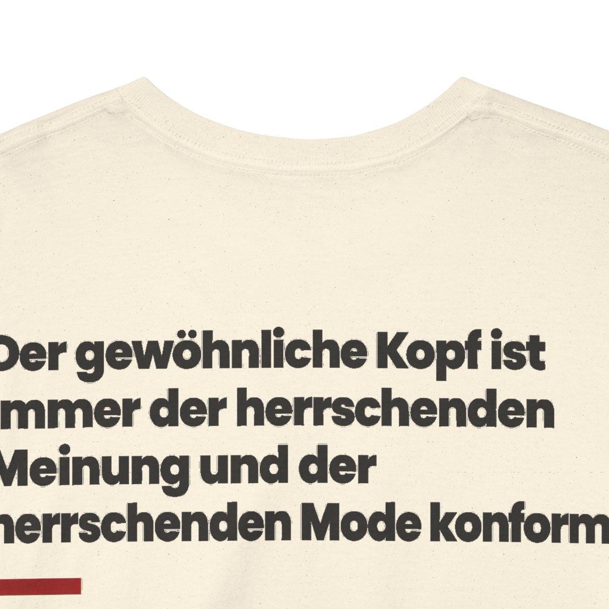 Unisex T-Shirt mit Zitat - Lichtenberg - Der gewöhnliche Kopf ist immer (Druck hinten) – back-collar-closeup