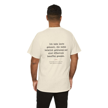 Unisex T-Shirt mit Zitat - Lichtenberg - Heimlich getrunken (Druck hinten) – person-6-back