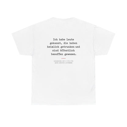 Unisex T-Shirt mit Zitat - Lichtenberg - Heimlich getrunken (Druck hinten) – back