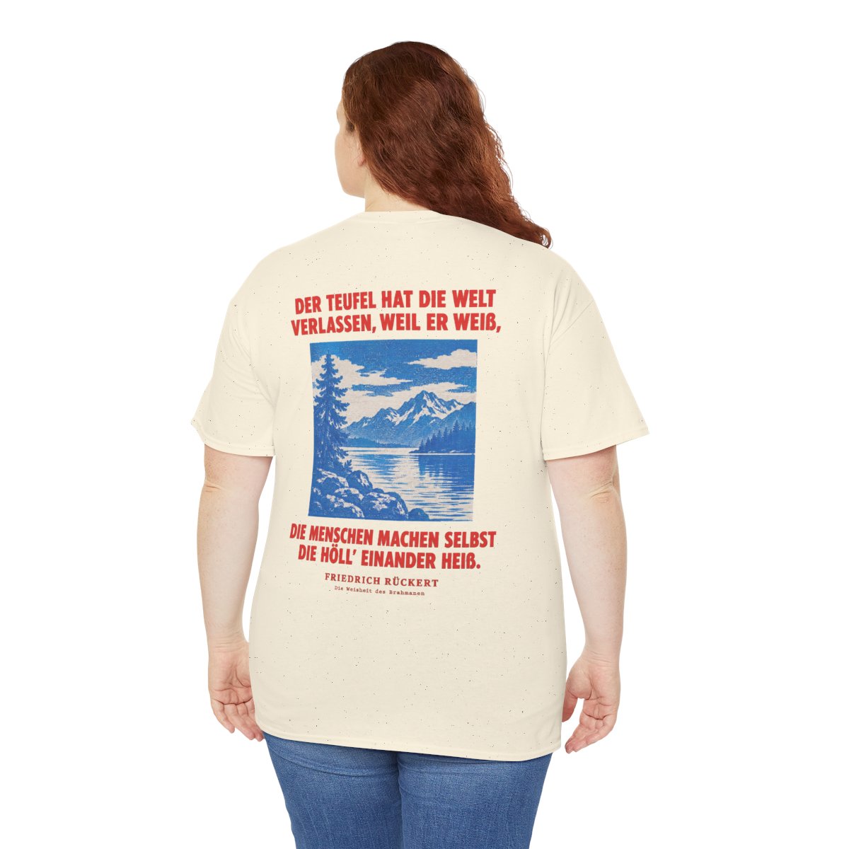 Unisex T-Shirt mit Zitat - Rückert - Der Teufel hat die Welt Plakat (Druck hinten) – person-5-back