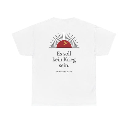 Unisex T-Shirt mit Zitat - Kant - Es soll kein Krieg sein Sonne (Druck hinten) – back