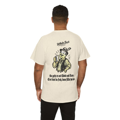 Unisex T-Shirt mit Zitat - Busch - So geht es mit Tabak und Rum (Druck hinten) – person-6-back