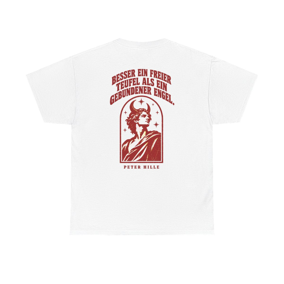 Unisex T-Shirt mit Zitat - Hille - Besser ein freier Teufel Vintage (Druck hinten) – back