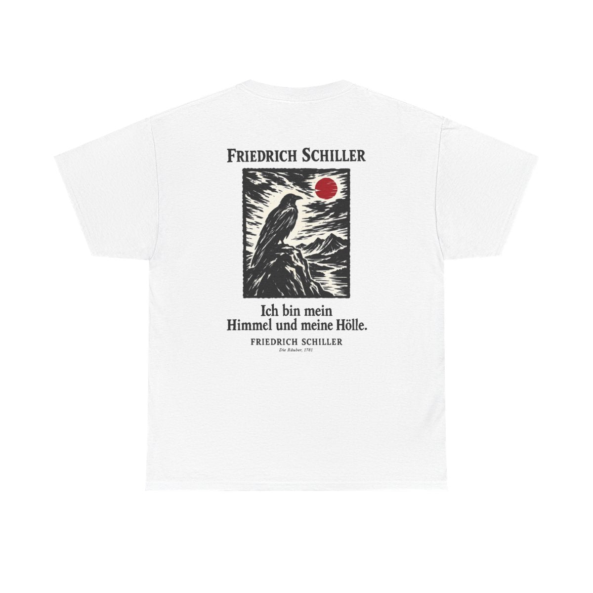 Unisex T-Shirt mit Zitat - Schiller - Ich bin mein Himmel und meine Hölle Holzschnitt (Druck hinten) – back