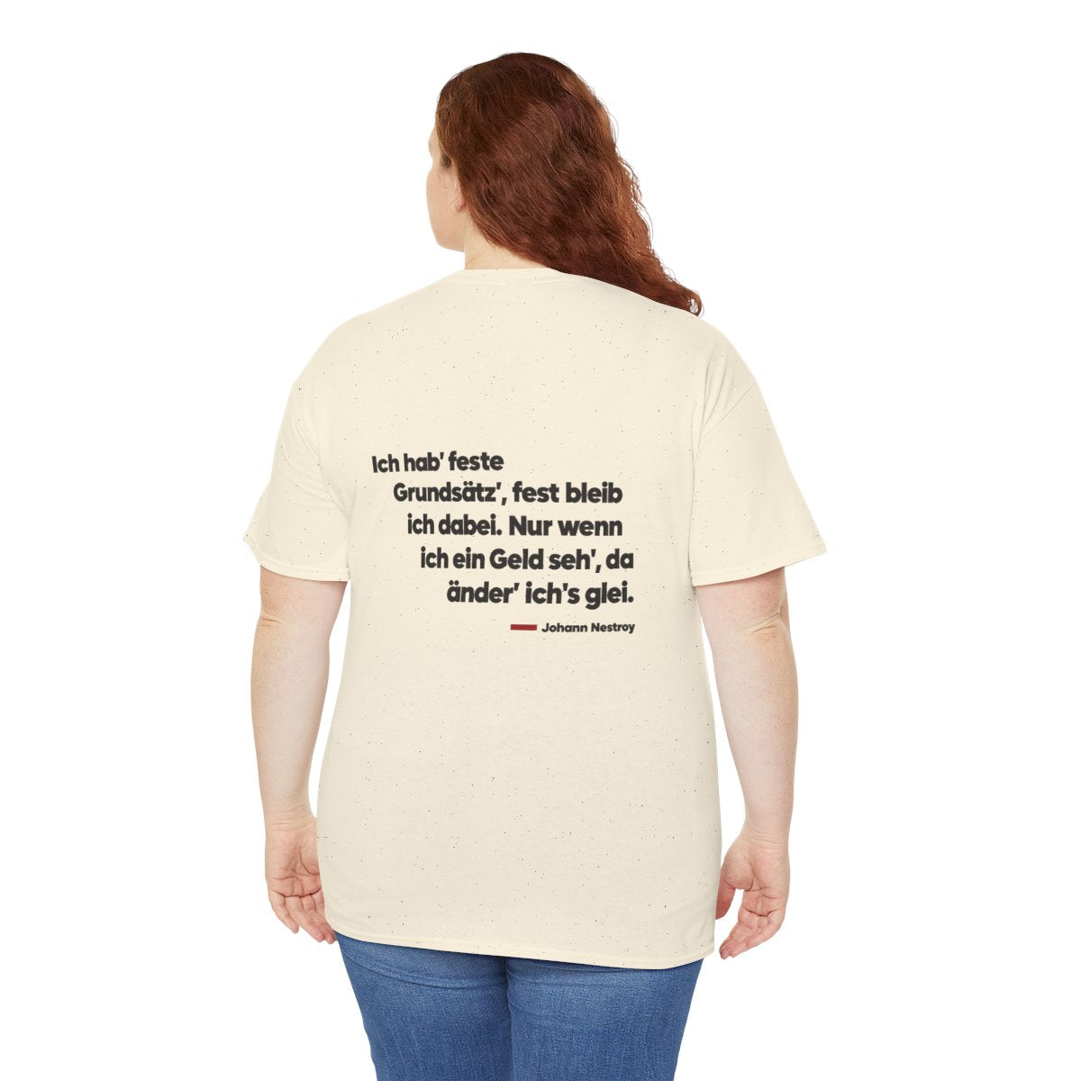 Unisex T-Shirt mit Zitat - Nestroy - Feste Grundsätze (Druck hinten) – person-5-back