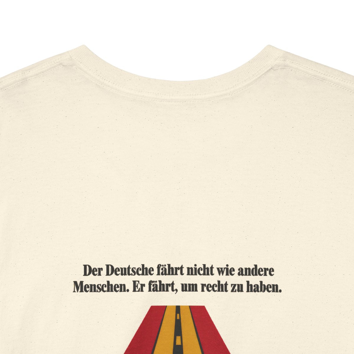 Unisex T-Shirt mit Zitat - Tucholsky - Fährt um recht zu haben (Druck hinten) – back-collar-closeup