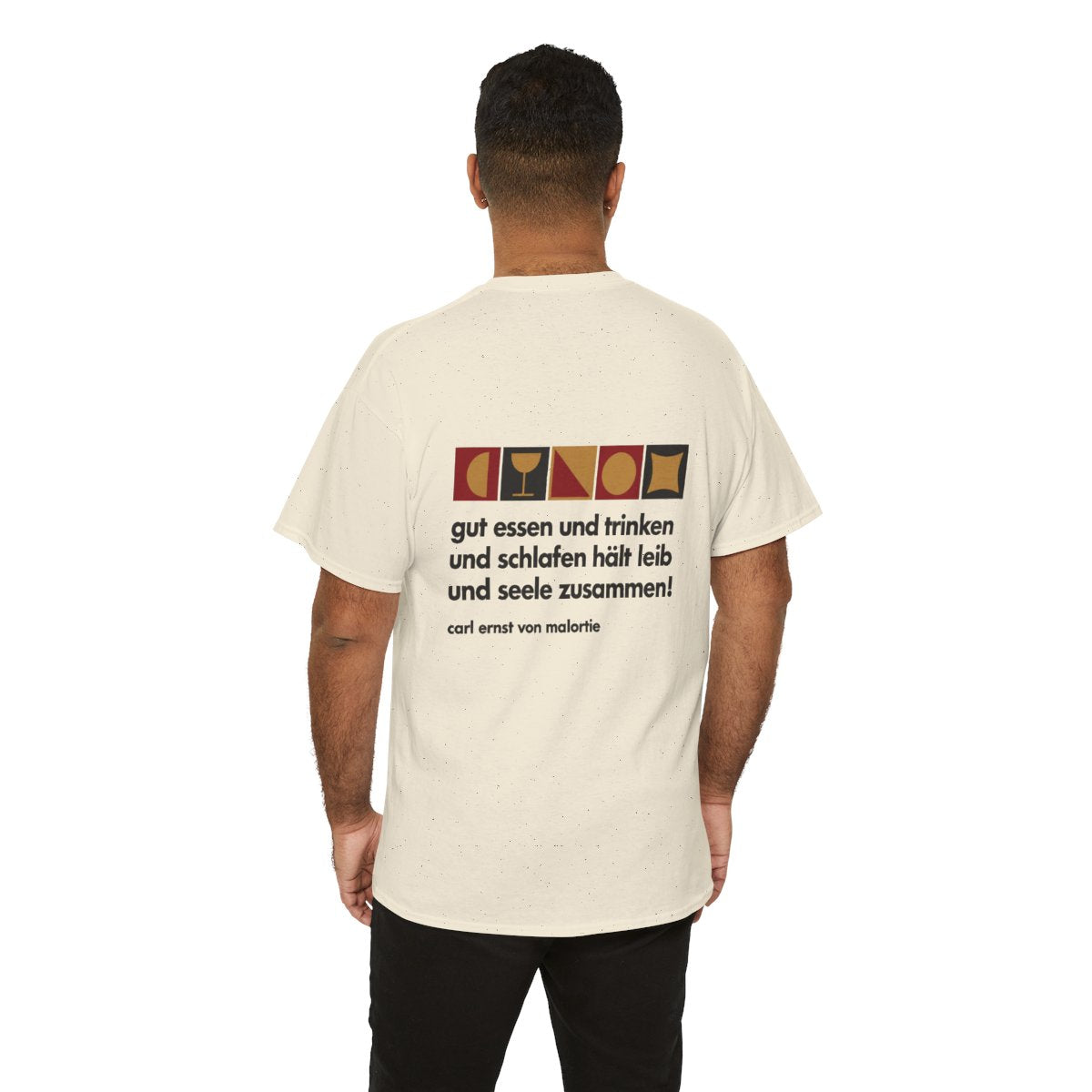 Unisex T-Shirt mit Zitat - Malortie - Essen Trinken Schlafen (Druck hinten) – person-6-back