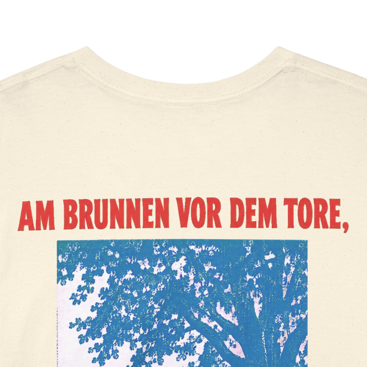 Unisex T-Shirt mit Zitat - Müller - Am Brunnen vor dem Tore Plakat (Druck hinten) – back-collar-closeup