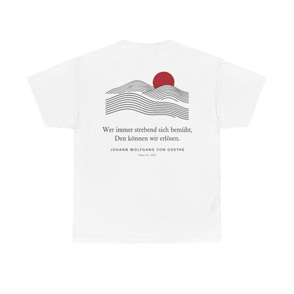 Unisex T-Shirt mit Zitat - Goethe - Wer immer strebend sich bemüht Linien (Druck hinten) – back