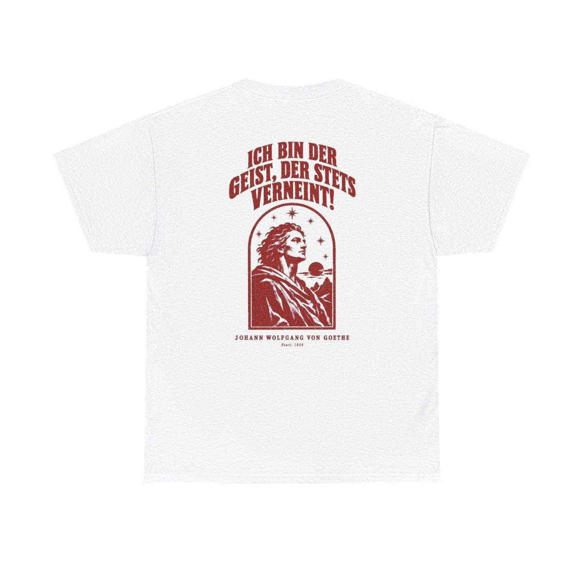 Unisex T-Shirt mit Zitat - Goethe - Ich bin der Geist, der stets verneint (Druck hinten) – back