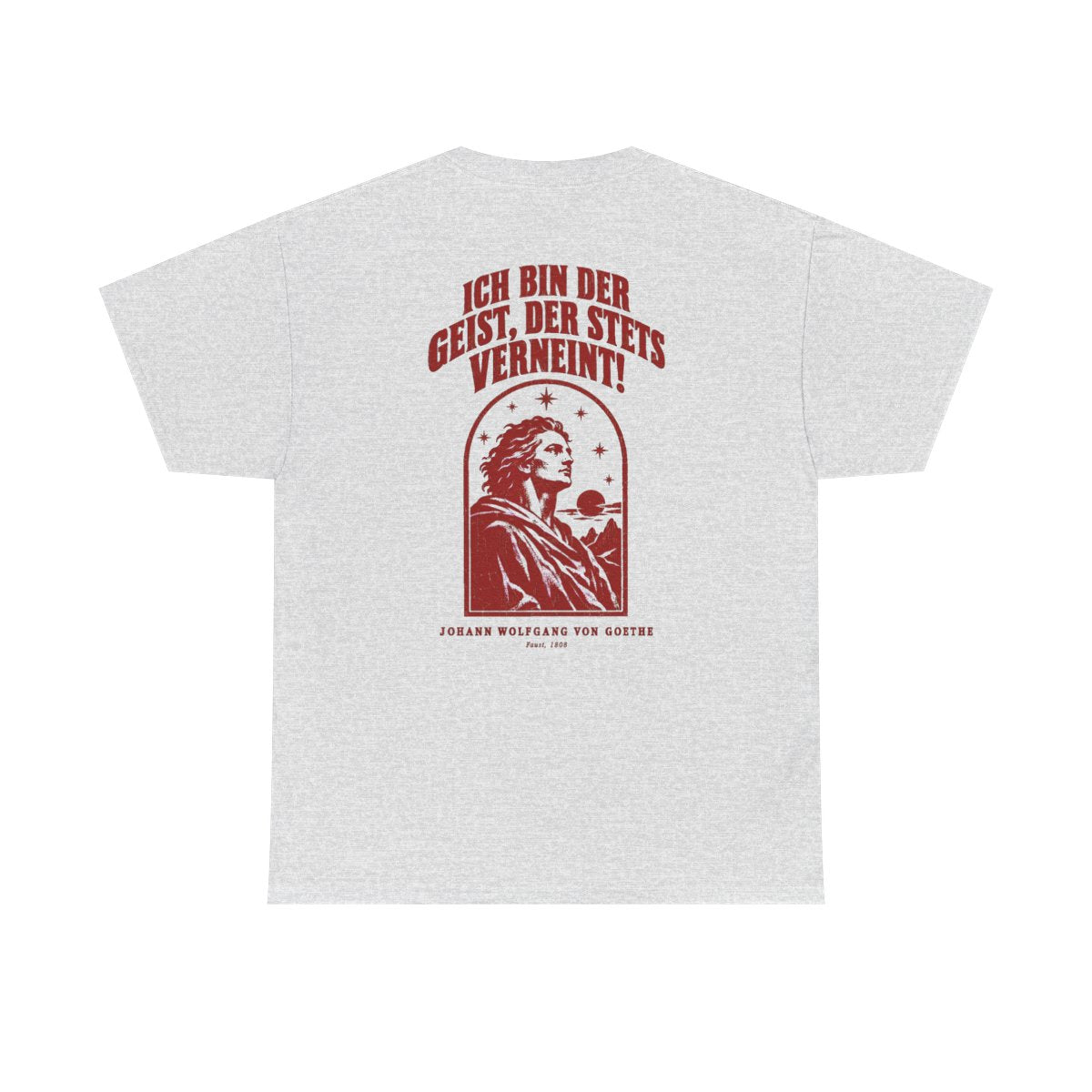Unisex T-Shirt mit Zitat - Goethe - Ich bin der Geist, der stets verneint (Druck hinten) – back