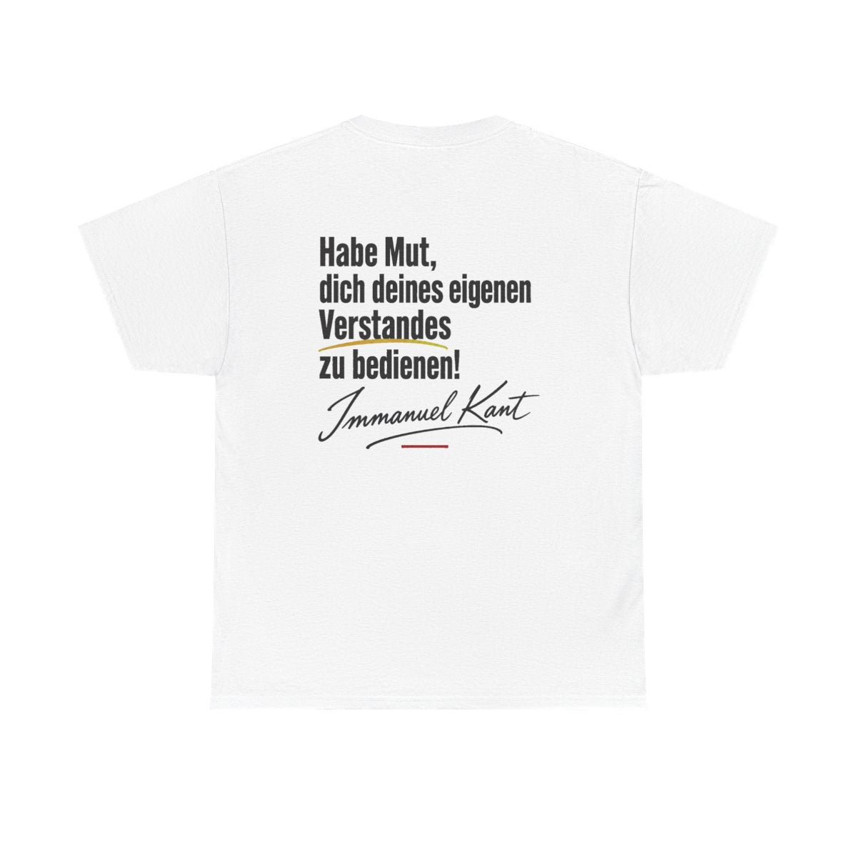 Unisex T-Shirt mit Zitat - Kant - Habe Mut Signatur (Druck hinten) – back