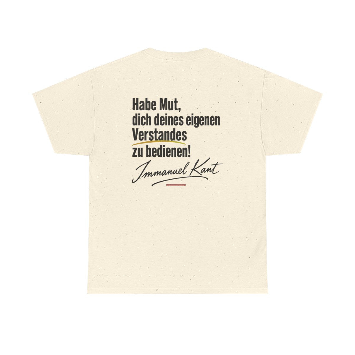 Unisex T-Shirt mit Zitat - Kant - Habe Mut Signatur (Druck hinten) – back