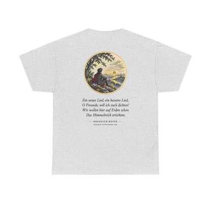 Unisex T-Shirt mit Zitat - Heine - Ein neues Lied, ein besseres Lied (Druck hinten) – back
