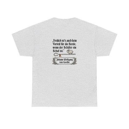 Unisex T-Shirt mit Zitat - Goethe - Schäfer ein Schaf (Druck hinten) – back
