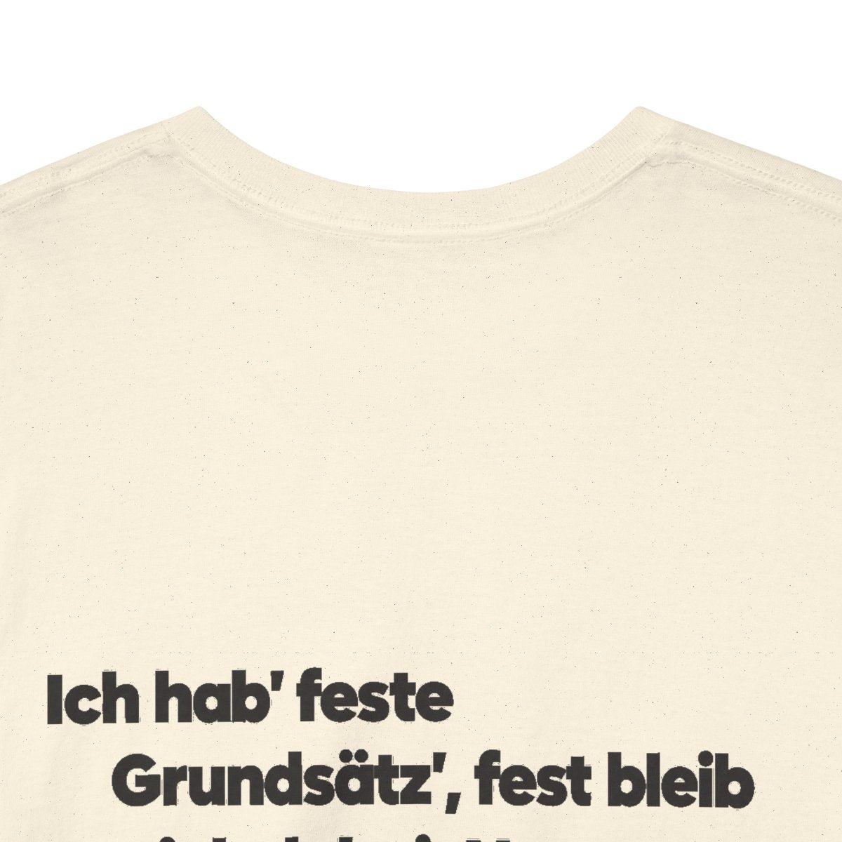 Unisex T-Shirt mit Zitat - Nestroy - Feste Grundsätze (Druck hinten) – back-collar-closeup