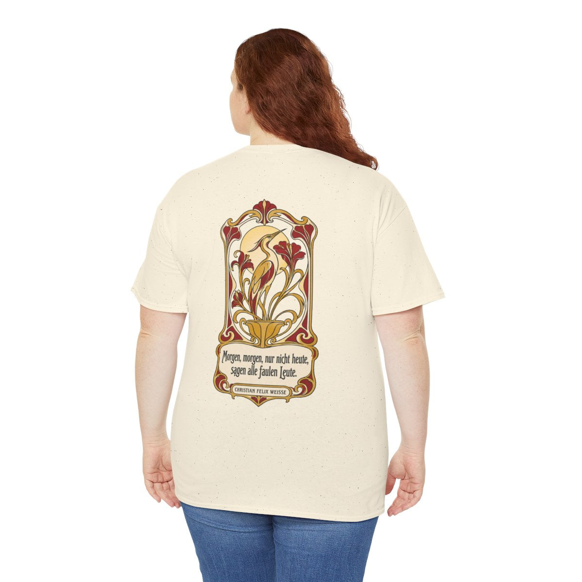 Unisex T-Shirt mit Zitat - Weiße - Morgen, morgen, nur nicht heute Jugendstil (Druck hinten) – person-5-back