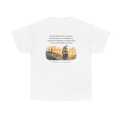 Unisex T-Shirt mit Zitat - Fallersleben - Deutsche Freiheit lebet nur im Liede (Druck hinten) – back