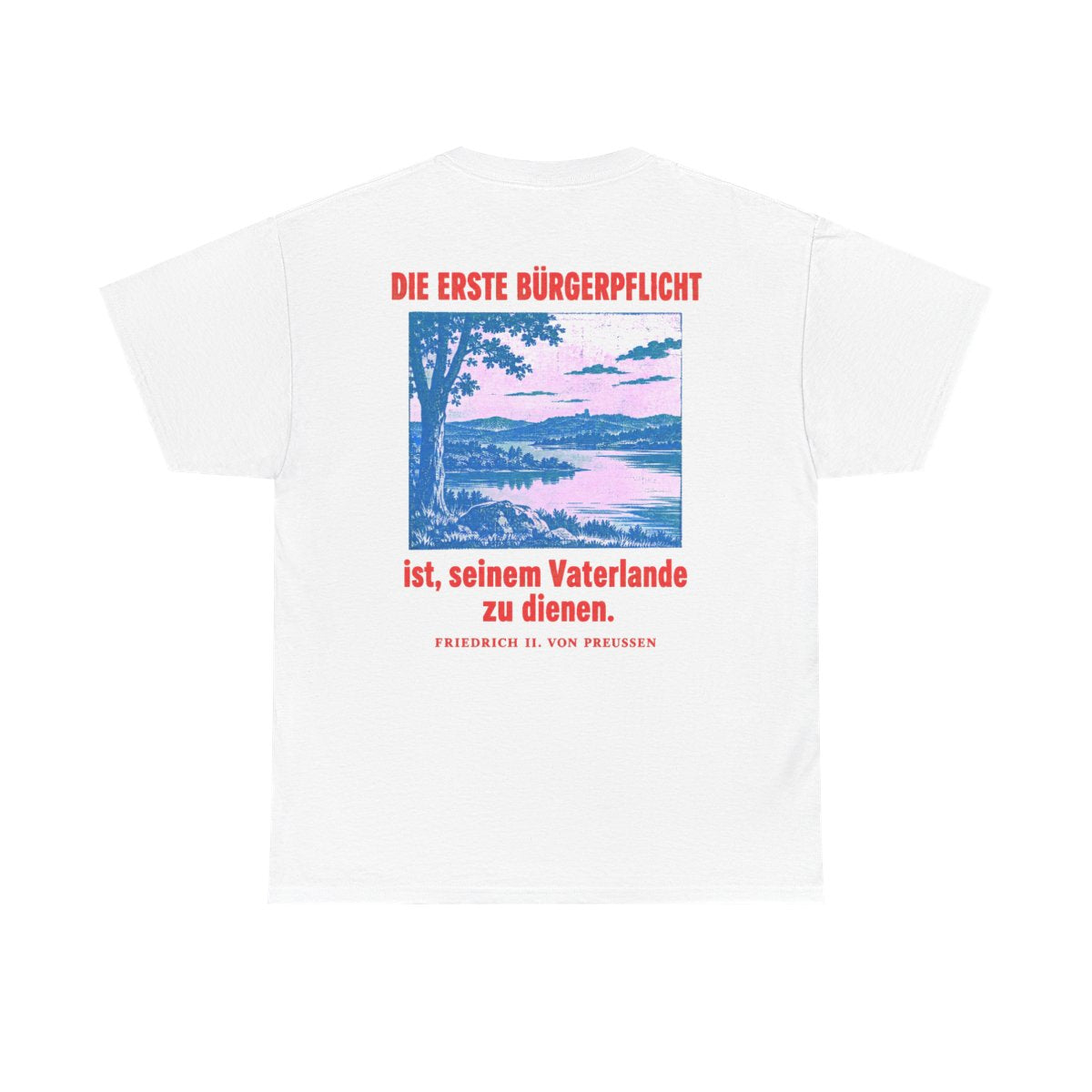 Unisex T-Shirt mit Zitat - Preußen - Die erste Bürgerpflicht (Druck hinten) – back