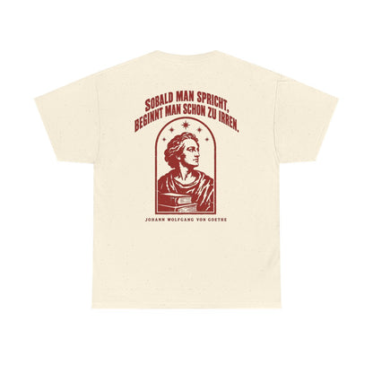 Unisex T-Shirt mit Zitat - Goethe - Sobald man spricht Vintage (Druck hinten) – back