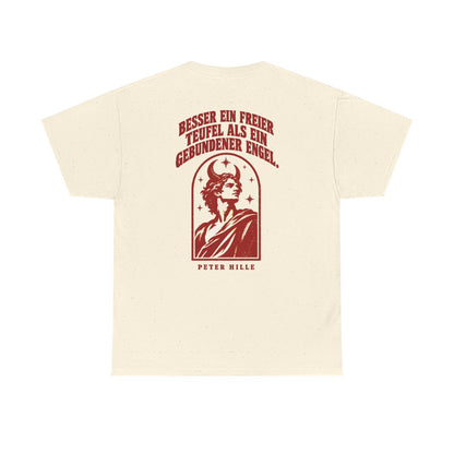 Unisex T-Shirt mit Zitat - Hille - Besser ein freier Teufel Vintage (Druck hinten) – back