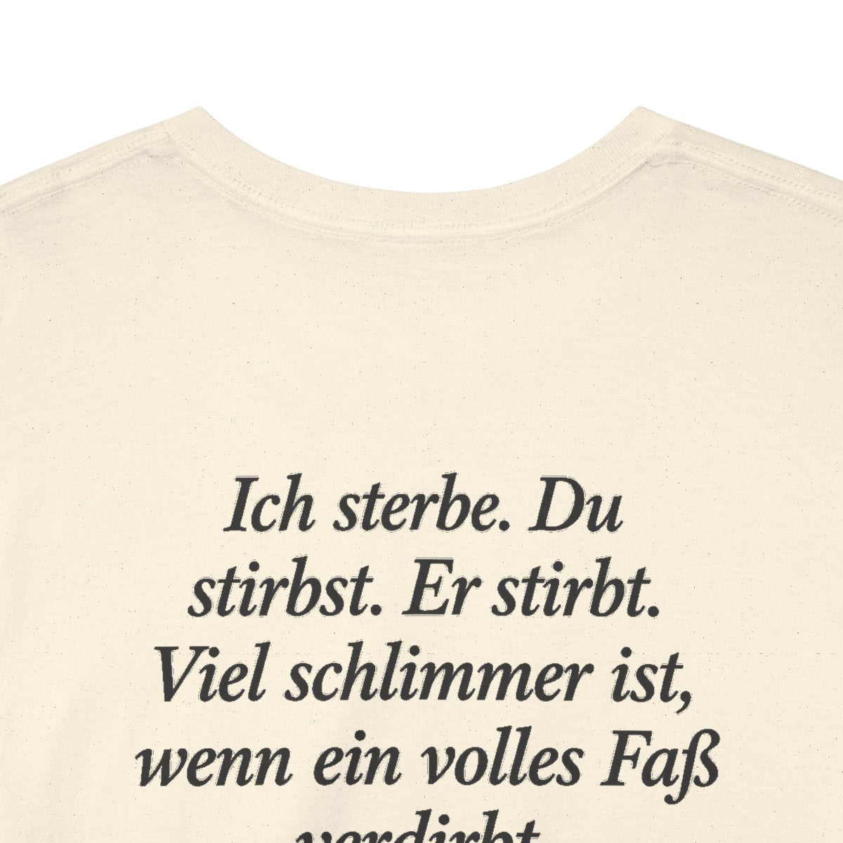 Unisex T-Shirt mit Zitat - Ringelnatz - Ein volles Fass (Druck hinten) – back-collar-closeup
