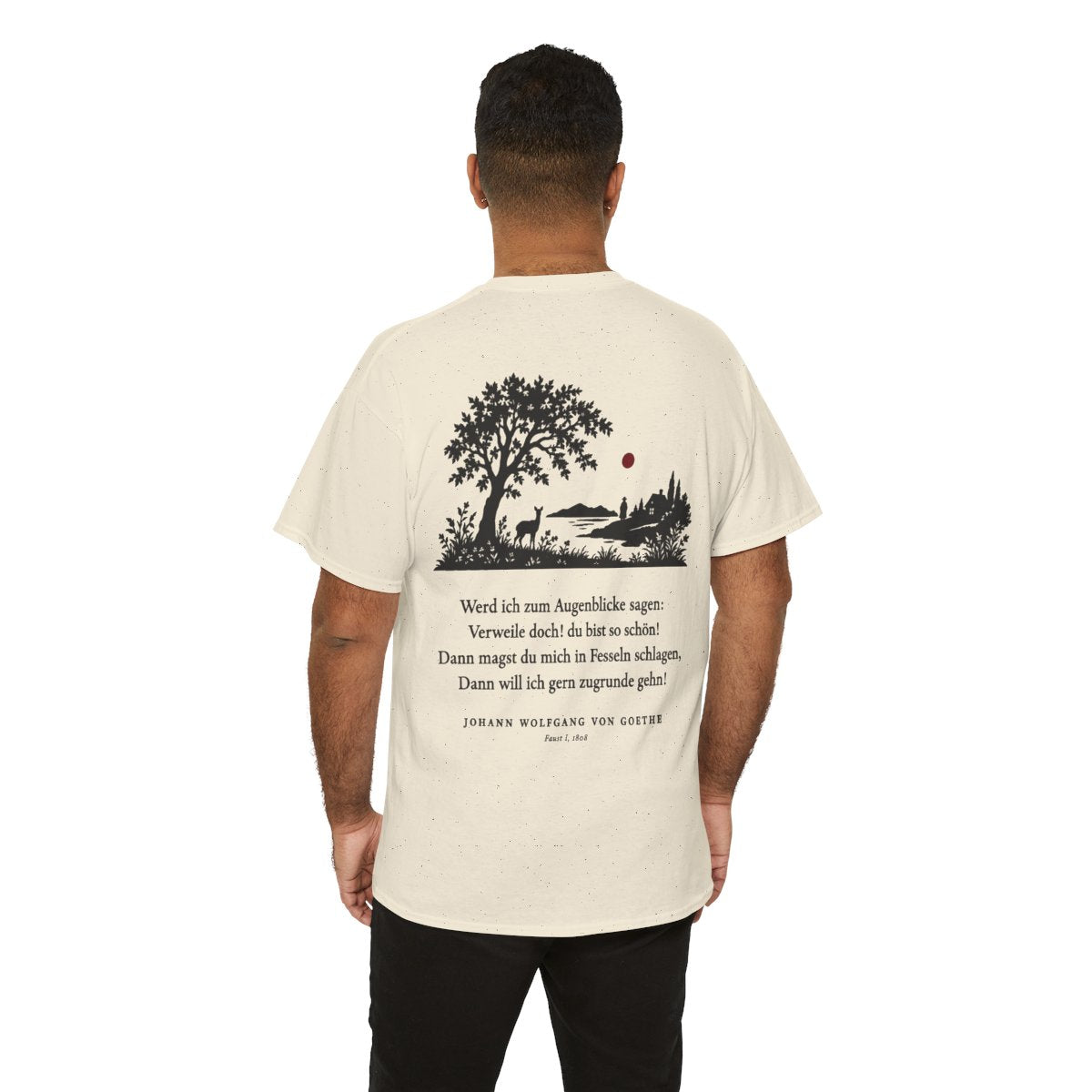 Unisex T-Shirt mit Zitat - Goethe - Werd ich zum Augenblicke sagen Scherenschnitt (Druck hinten) – person-6-back