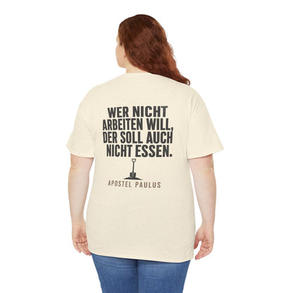 Unisex T-Shirt mit Zitat - Paulus - Wer nicht arbeiten will (Druck hinten) – person-5-back