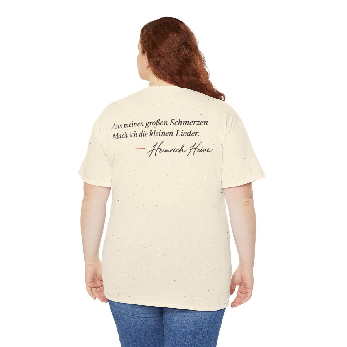 Unisex T-Shirt mit Zitat - Heine - Aus meinen großen Schmerzen (Druck hinten) – person-5-back