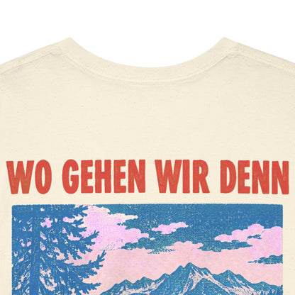 Unisex T-Shirt mit Zitat - Novalis - Wo gehen wir denn hin (Druck hinten) – back-collar-closeup