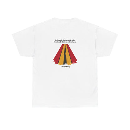 Unisex T-Shirt mit Zitat - Tucholsky - Fährt um recht zu haben (Druck hinten) – back