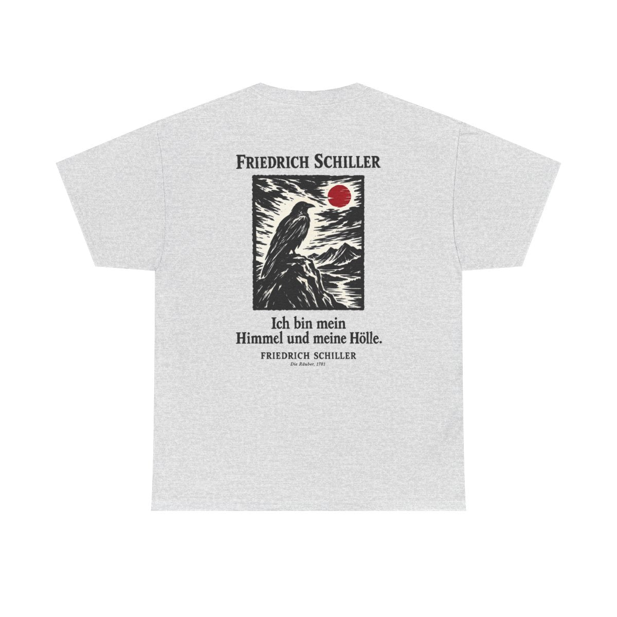 Unisex T-Shirt mit Zitat - Schiller - Ich bin mein Himmel und meine Hölle Holzschnitt (Druck hinten) – back