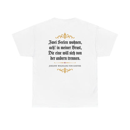 Unisex T-Shirt mit Zitat - Goethe - Zwei Seelen (Druck hinten) – back
