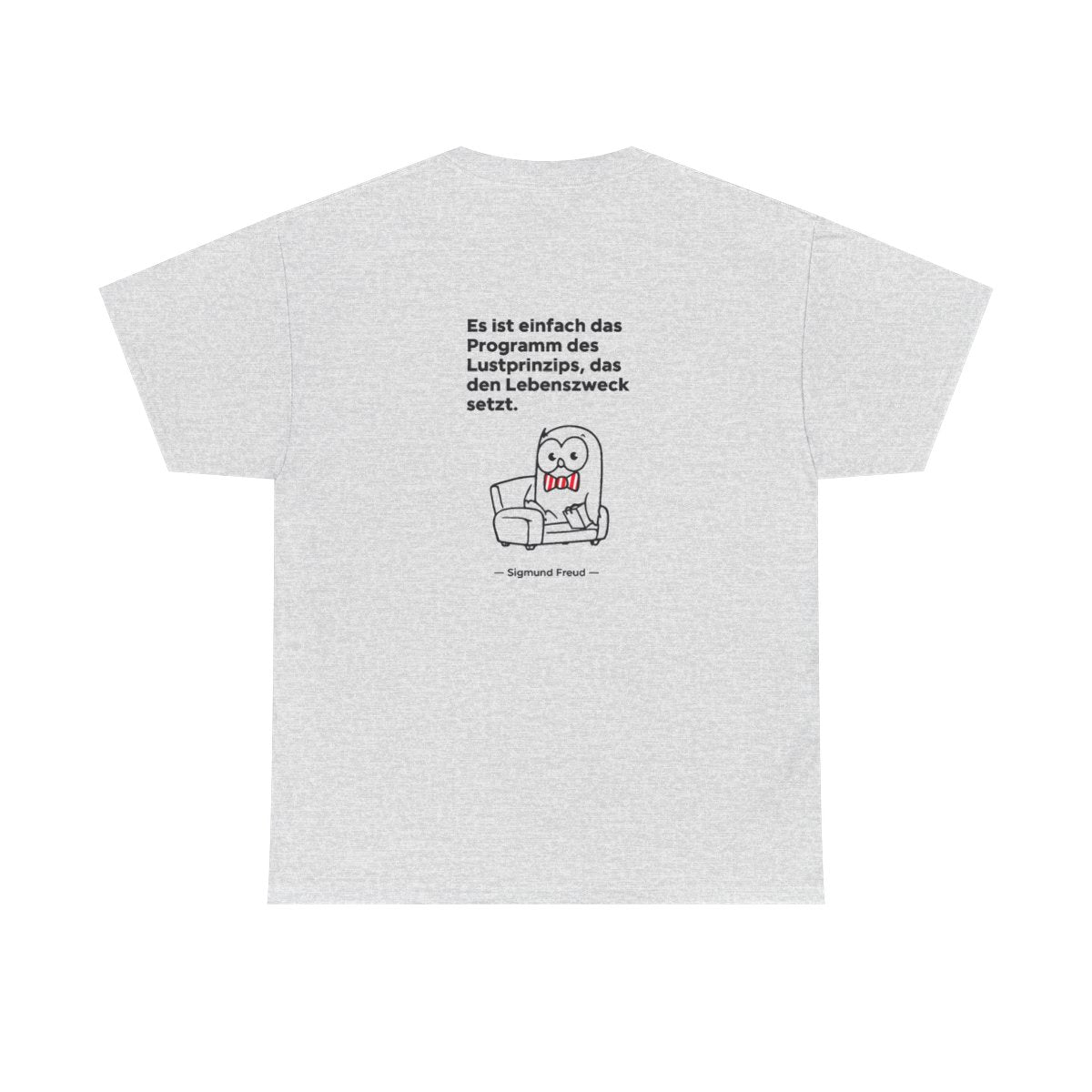 Unisex T-Shirt mit Zitat - Freud - Lustprinzip (Druck hinten) – back