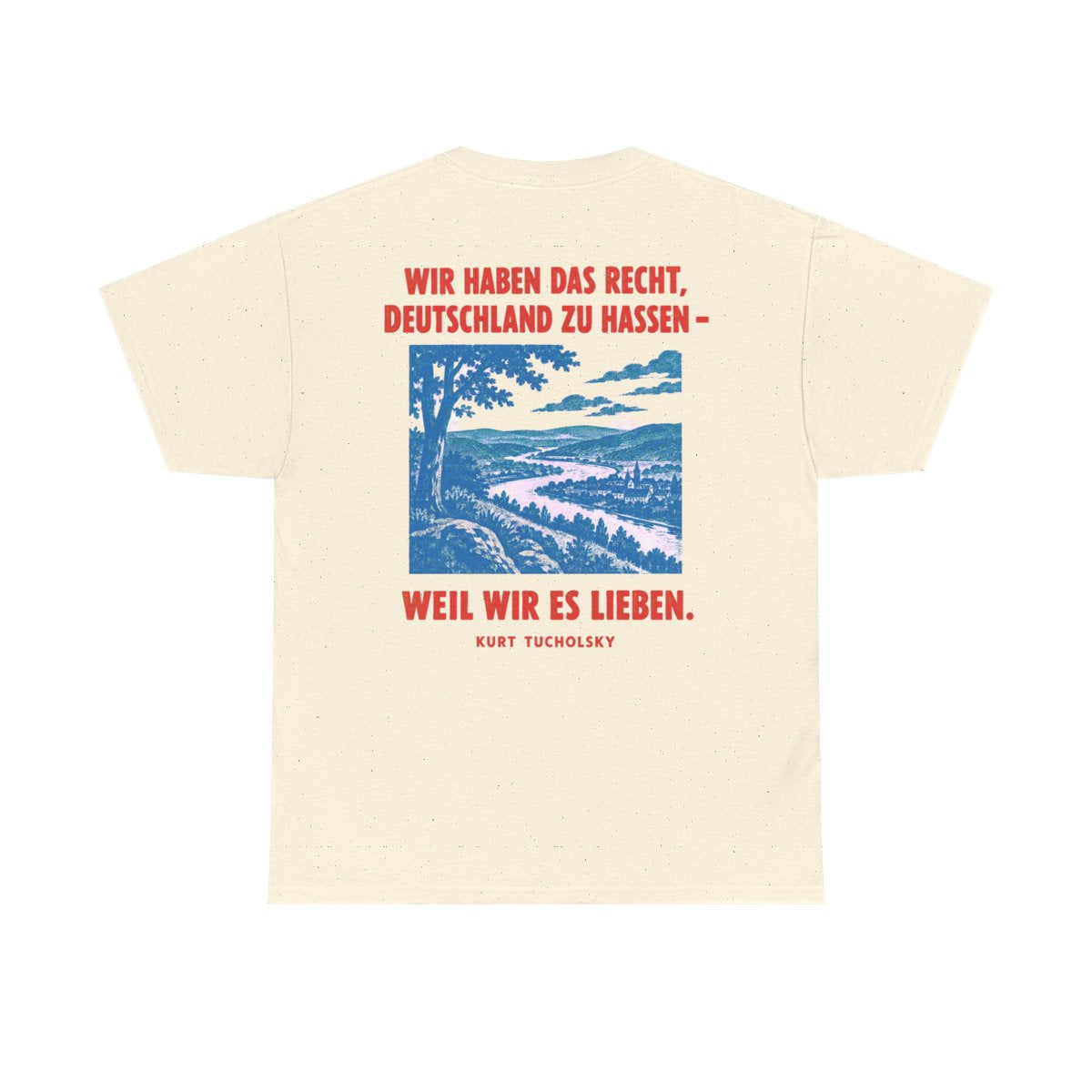 Unisex T-Shirt mit Zitat - Tucholsky - Wir haben das Recht (Druck hinten) – back