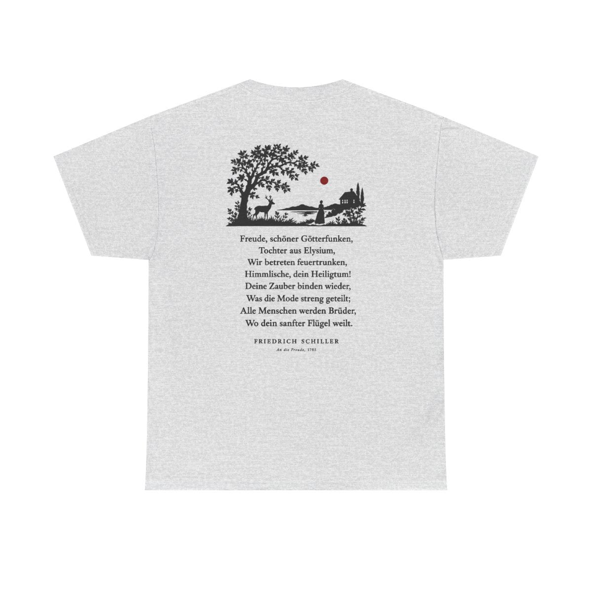 Unisex T-Shirt mit Zitat - Schiller - Freude, schöner Götterfunken Scherenschnitt (Druck hinten) – back