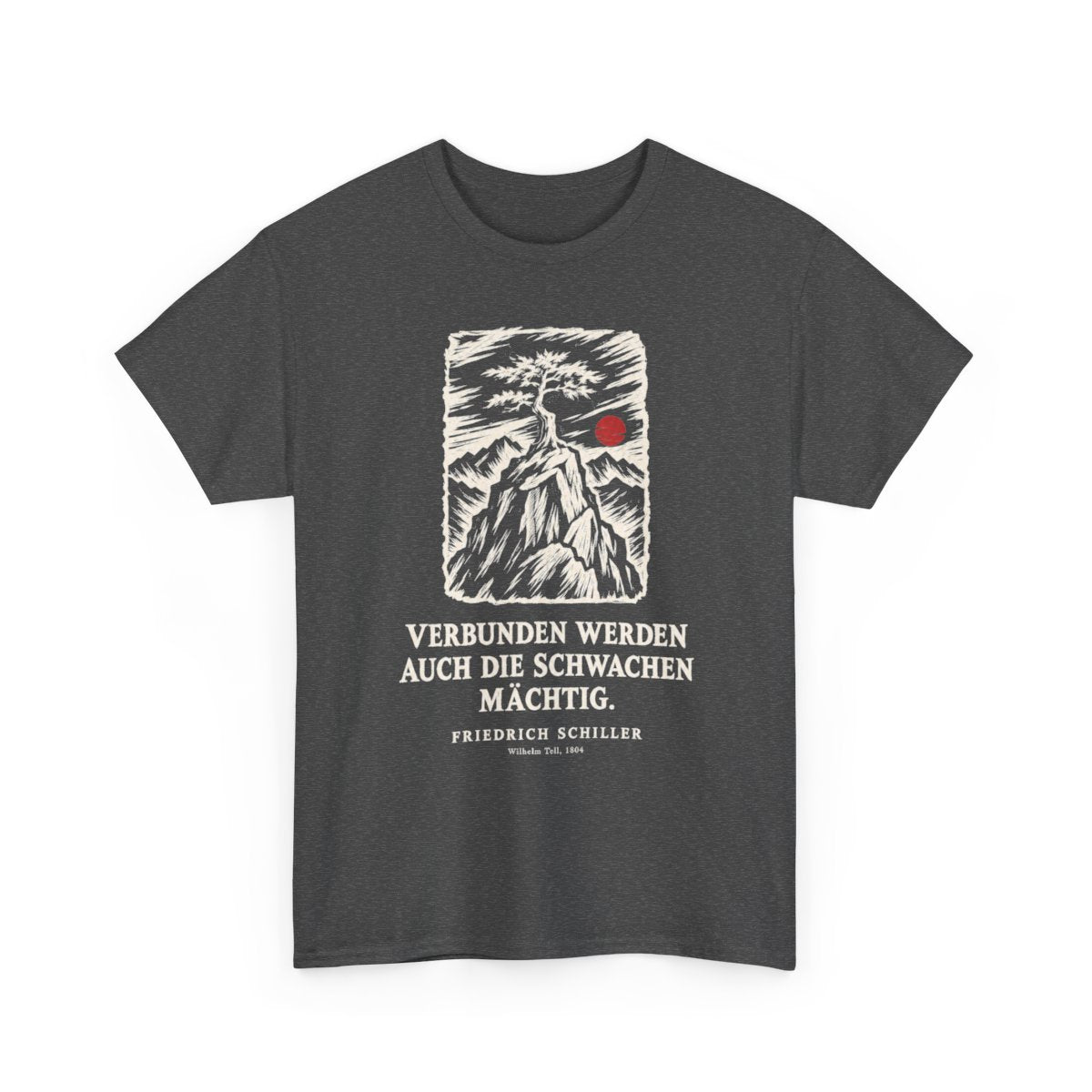Unisex T-Shirt mit Zitat - Schiller - Verbunden werden auch die Schwachen mächtig Holzschnitt – front-2