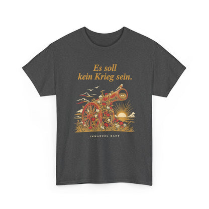 Unisex T-Shirt mit Zitat - Kant - Es soll kein Krieg sein – front-2