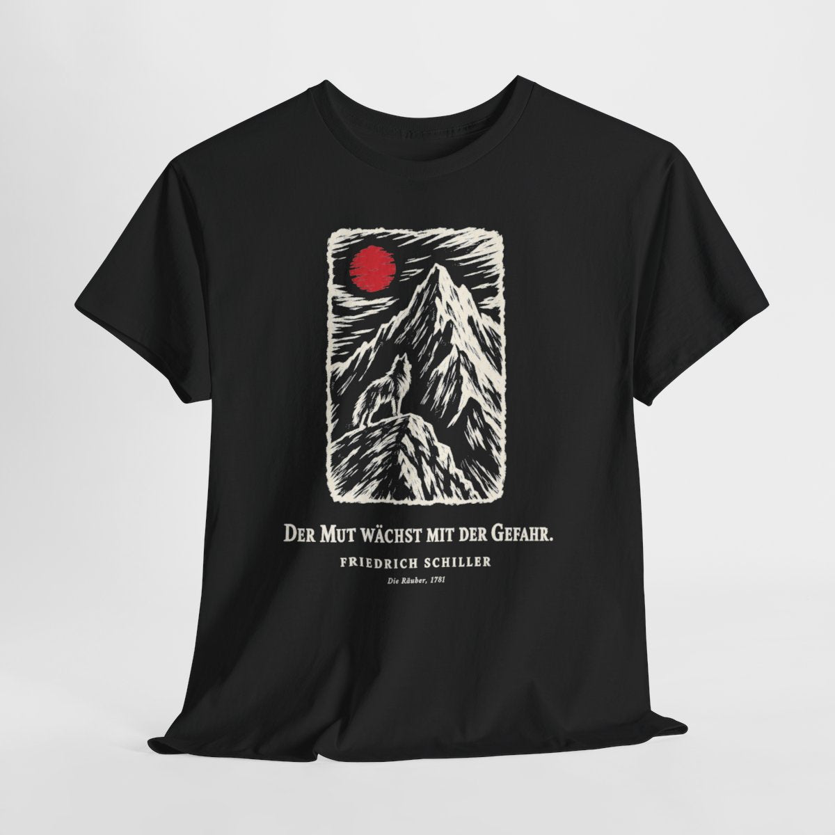 Unisex T-Shirt mit Zitat - Schiller - Der Mut wächst mit der Gefahr – hanging-1