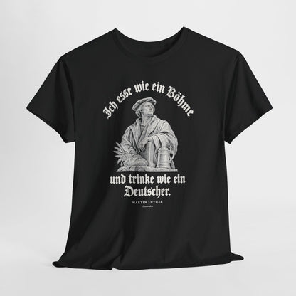 Unisex T-Shirt mit Zitat - Luther - Ich esse wie ein Böhme Gravur – hanging-1