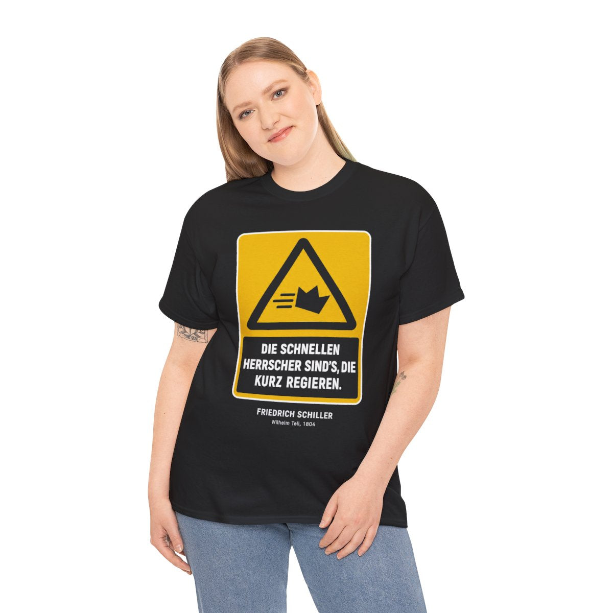 Unisex T-Shirt mit Zitat - Schiller - Die schnellen Herrscher sind’s, die kurz regieren – person-2
