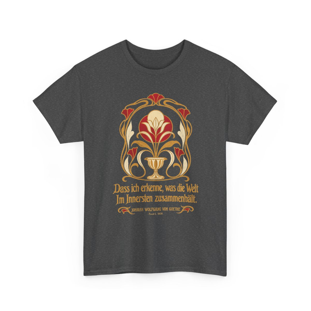 Unisex T-Shirt mit Zitat - Goethe - Dass ich erkenne, was die Welt – front-2